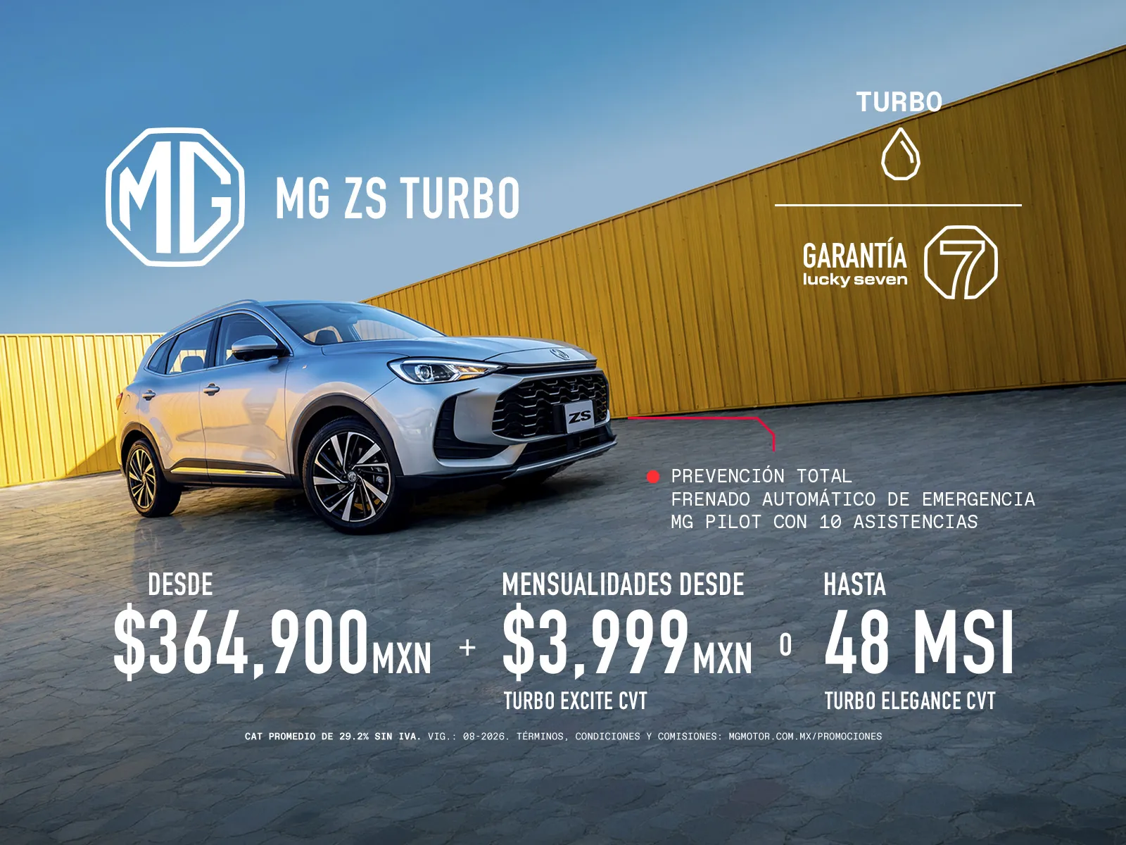 Precio desde $364,900 + Mensualidad desde $3,999 para la versión Excite o hasta 48 MSI para la versión Elegance